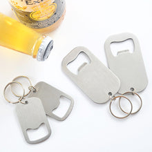 Load image into Gallery viewer, Stainless Steel Bottle Opener Keychain Beer Opener Soda Drink Starter Portable Mini Bottle Opener Birthday Father's Day Gifts
