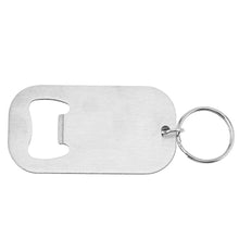 Load image into Gallery viewer, Stainless Steel Bottle Opener Keychain Beer Opener Soda Drink Starter Portable Mini Bottle Opener Birthday Father's Day Gifts