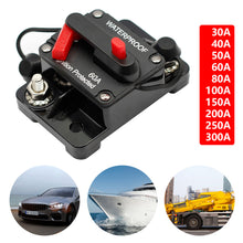Load image into Gallery viewer, Waterproof Car Boat Auto AMP Circuit Breaker Fuse Reset DC 12-48V 30A 40A 50A 60A 70A 80A 100A 120A 150A 200A 250A 300A