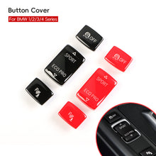 Load image into Gallery viewer, 1PC/3PCS Car Gear Panel ESP/P/SPORT Control Switch Replace Sport Ecopro Off Button Cover For BMW 1 2 3 4 Series F20 F21 F22 F23 F30 F31 F34 F35 F32 12-18