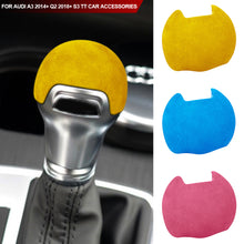 Load image into Gallery viewer, Car Suede Shift Handle Ball Gear Head Shift Knob Cover Stickers for Audi A3 2014+ Q2 2018+ S3 TT Car Accessories