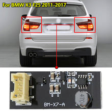 Load image into Gallery viewer, 1PC Car Tail Light Rear Driver B003809.2 LED Light Plug and Play Repair Replacement Board For BMW X3 F25 2011-2017 F25