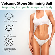 Load image into Gallery viewer, Volcanic Stone Slimming Ball Lifting Tightening Muscles Losing Weight Portable Slimming Shaping Ball Health Care