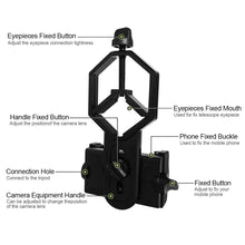 Load image into Gallery viewer, 1PC Universal Telescope Connect Mobile Phone Camera Holder Plastic Multi-Purpose Mobile Phone Photo Folder Telescope Accessories