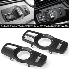 Load image into Gallery viewer, Car Head Lamp Rotary Button Headlight Switch Cover Panel For BMW 5 Series 7 Series GT F07 6 Series F06 7 Series F02 X3 F25 X4 F26