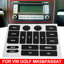 Load image into Gallery viewer, 18 Keys Car FM Radio Radio Button Repair Sticker Decals Interior Accessories for Golf MK5 Passat