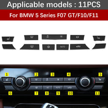 Load image into Gallery viewer, 11/12/14pcs Car Interior Dashboard Air Conditioner AC Button Heater Switch Cover Kit For BMW 5 6 7 Series X5 X6 F10 F18 F06 F12 F01 F02 F15 F16