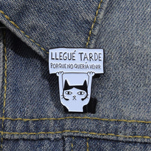 Load image into Gallery viewer, Cartoon Cat Enamel Pin Metal Cute Animals Badge Lapel Clothes Brooch for Lapel Backpack Badge Lovely Animal Jewelry Gifts