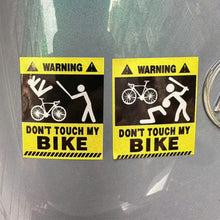 Load image into Gallery viewer, 1PC Don't Touch My Bike Waterproof Sunscreen Warning Sticker Reflective Decorative Sticker For Mountain Bikes