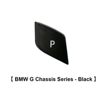 Load image into Gallery viewer, Car Gear Lever Auto Parking Button Letter P Button for BMW 1 2 3 4 5 7 Series F10 F11 F01 F02 X1 X3 X4 F30 F32 F48 F25