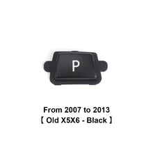Load image into Gallery viewer, Car Gear Lever Auto Parking Button Letter P Button for BMW 1 2 3 4 5 7 Series F10 F11 F01 F02 X1 X3 X4 F30 F32 F48 F25