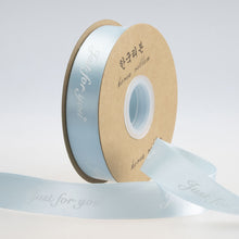 Load image into Gallery viewer, 5yards "Just for You" Printed Polyester Ribbon Letters Print Ribbon for DIY Gift Packing Wedding Christmas Bow Ribbons