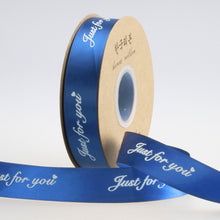 Load image into Gallery viewer, 5yards "Just for You" Printed Polyester Ribbon Letters Print Ribbon for DIY Gift Packing Wedding Christmas Bow Ribbons