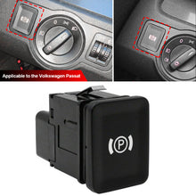 Load image into Gallery viewer, Car Parking Brake Switch Car Handbrake Button Switch For Passat B6 3C0927225B For VW Passat B6 R36 C6 Cc 3C0927225C