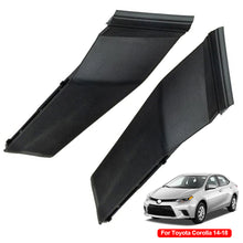 Load image into Gallery viewer, Car Front Side Windshield Cowl Wrap Corner Trim Wiper Trim Cover Lid For Toyota Corolla 2014-2019 55084-02250 55083-02010