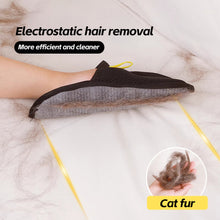 Load image into Gallery viewer, Electrostatic Cat Dog Hair Remover Glove Static Charge Quick Pet Fur Collector Multi-Purpose Pet Grooming Tool For Cloth/Bed/Sofas's Pet Hair