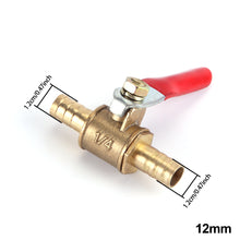 Load image into Gallery viewer, 1/4 Small Valve 6mm 8mm 10mm 12mm Hose Barb Inline Brass Water Oil Air Gas Faucet Shutoff Fuel Line Ball Valve Pipe Fittings with Red Handle