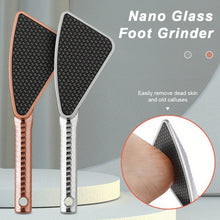 Load image into Gallery viewer, Nano Glass Foot Grinder Foot Board File Dead Skin Calluses Removal Foot Repair Skin File Foot Care Tool