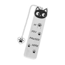 Load image into Gallery viewer, Playful Pun Text Stainless Steel Cat Bookmark Creative Book Page Clip With Charm Pendant Fun Reading Decor Accessory