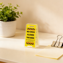 Load image into Gallery viewer, Creative Acrylic Desk Warning Sign Leave Me Alone Humorous Office Room Home Decoration Funny Desktop Ornament
