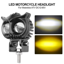 Load image into Gallery viewer, LED Motorcycle Headlight Auxiliary Light Dual Color Off Road Spotlight High/Low Beam Fog Light for Motorbike ATV DC12-85V