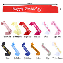 Load image into Gallery viewer, Happy Birthday Satin Sash Selempang Birthday Party Accessories Decoration Party Favors for Girls Boys