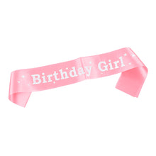 Load image into Gallery viewer, Happy Birthday Satin Sash Selempang Birthday Party Accessories Decoration Party Favors for Girls Boys