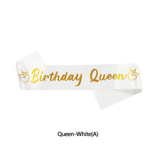Load image into Gallery viewer, Birthday King and Birthday Queen Satin Sash Birthday Party Decoration Party Favors Gifts Party Accessories