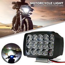 Load image into Gallery viewer, 15 LED Motorcycle Headlight Spot Light 1000LM For Motos Scooter Lighting Motorcycles Motos ATVs UTVs Scooter Lighting