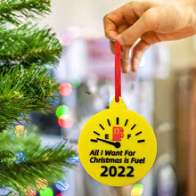 Load image into Gallery viewer, Mini Christmas Tree Ornaments All I Want For Christmas is Fuel New Year Christmas Tree Hanging Pendant Xmas Decoration