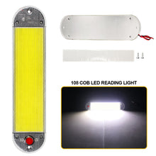 Load image into Gallery viewer, 108 COB LED Truck Reading Light Lamp Beads High Bright Van Ceiling Carriage Light Cab Interior Lamp Indoor Light 12-24V