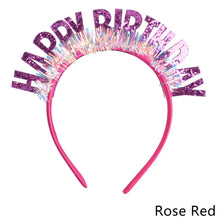 Load image into Gallery viewer, Glitter HAPPY BIRTHDAY Sequin Hair Band Birthday Party Decorations Kids Adult Girl Boy Silver Gold Blue Pink Rose Red Headbands Photograph Props