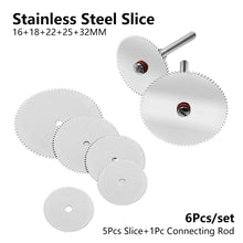 Load image into Gallery viewer, 6Pcs/set Stainless Steel Slice Metal Mini Circular Saw Blade Set Metal Cutting Disc with 1 Mandrel for Rotary Tool Wood Cutter 16 18 22 25 32mm