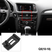Load image into Gallery viewer, Dedicated Phone Stand Holders Base Collocation Mount Bracket for Audi A1 A3 A4 A5 A6 Q3 Q5 Q7 Q5 A4L A6L Q3 A3 S4 S5 Q5L Q8 Q2L
