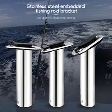 Load image into Gallery viewer, 15/30/90 Degree Stainless Steel Fishing Pole Stand Flush Mount Fishing Rod Holder Accessories For Boat Marine
