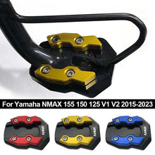 Load image into Gallery viewer, Extension Enlarge Scooter Motorcycle Bike Kickstand Plate Extender Foot Side Stand Pad Support Enlarged Base For Yamaha NMAX 155 150 125 V1 V2 2015-2023
