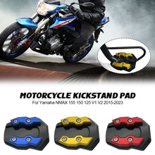 Load image into Gallery viewer, Extension Enlarge Scooter Motorcycle Bike Kickstand Plate Extender Foot Side Stand Pad Support Enlarged Base For Yamaha NMAX 155 150 125 V1 V2 2015-2023

