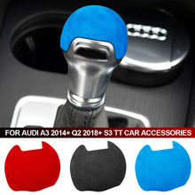 Load image into Gallery viewer, Car Suede Shift Handle Ball Gear Head Shift Knob Cover Stickers for Audi A3 2014+ Q2 2018+ S3 TT Car Accessories
