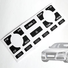 Load image into Gallery viewer, 16 Keys Car Radio Stereo Worn Peeling Button Repair Decal Stickers Black Car Interior Accessories for Audi A4 B6 B7 A6 A2 A3 8L P
