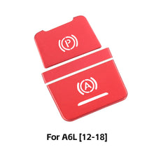 Load image into Gallery viewer, 3Pcs/Set Car Metal Electronic Handbrake Button Sticker Decoration Protective Cover Interior Accessories For Audi A6L 2012-2018
