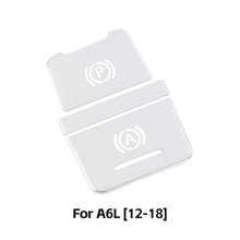 Load image into Gallery viewer, 3Pcs/Set Car Metal Electronic Handbrake Button Sticker Decoration Protective Cover Interior Accessories For Audi A6L 2012-2018
