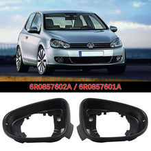 Load image into Gallery viewer, Car Side Wing Rear Mirror Housing Frame for VW Golf 6 MK6 GTI R20 Replace GTD Touran 2009 2010 2011 2012 Glass Mirror Surround Holder Trim
