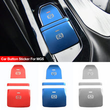 Load image into Gallery viewer, 3Pcs/Set Alloy Car Electronic Handbrake Button Stickers Decoration Protective Cover Car Interior Accessories For MG5
