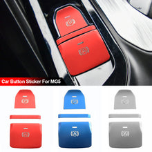 Load image into Gallery viewer, 3Pcs/Set Alloy Car Electronic Handbrake Button Stickers Decoration Protective Cover Car Interior Accessories For MG5
