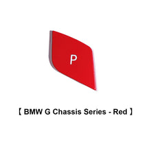 Load image into Gallery viewer, Car Gear Lever Auto Parking Button Letter P Button for BMW 1 2 3 4 5 7 Series F10 F11 F01 F02 X1 X3 X4 F30 F32 F48 F25
