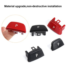 Load image into Gallery viewer, Car Gear Lever Auto Parking Button Letter P Button for BMW 1 2 3 4 5 7 Series F10 F11 F01 F02 X1 X3 X4 F30 F32 F48 F25

