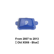 Load image into Gallery viewer, Car Gear Lever Auto Parking Button Letter P Button for BMW 1 2 3 4 5 7 Series F10 F11 F01 F02 X1 X3 X4 F30 F32 F48 F25
