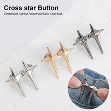 Load image into Gallery viewer, Cross Star Waist Buckle Detachable No-staple No-sew Button Durable Alloy Buckle Skirt Pants DIY Clothing Accessories
