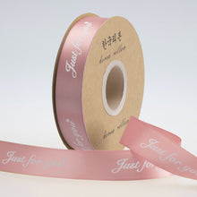 Load image into Gallery viewer, 5yards "Just for You" Printed Polyester Ribbon Letters Print Ribbon for DIY Gift Packing Wedding Christmas Bow Ribbons
