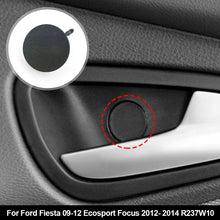 Load image into Gallery viewer, Car Front Door Handle Inside Cap Fastener Clip Auto Parts For Ford Fiesta 09-12 Ecosport Focus 2012- 2014 R237W10
